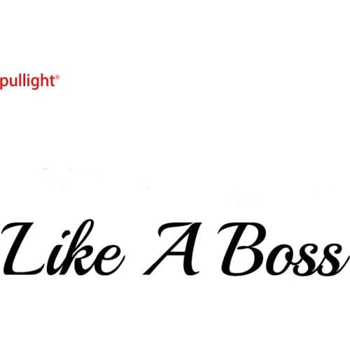 Like a Boss Funny Car Decal Drift Window Bumper Sticker JDM Graphic