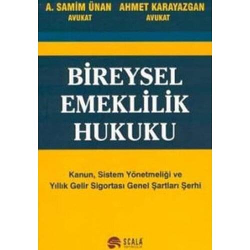 Individual Retirement Law. Samim Ünan.Scala Yayıncılık Stock Market-Economy-Governance Array