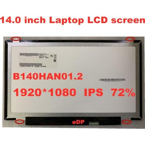 Original 14 inch B140HAN01.2 LP140WF1 SPB1 B140HAN01.3 B140HAN01.0 B140HAN01.1 For thinkpad L440 T440 screen 1920 * 1080 ips