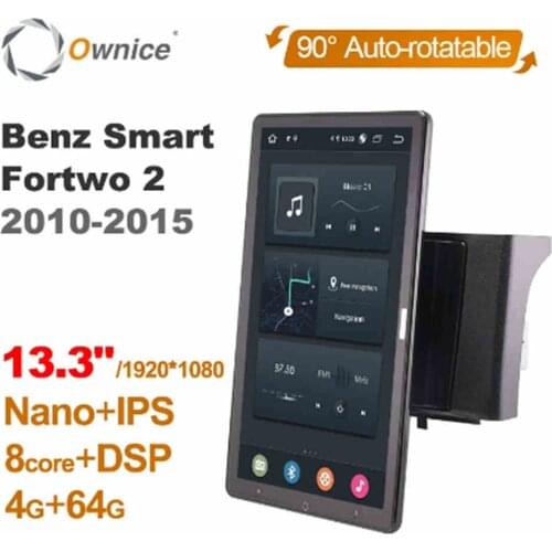 13.3"Rotatable 1920*1080 Ownice Android 10.0 Car Multimedia forMercedes Benz Smart Fortwo 2 2010-2015 Car Radio Audio System
