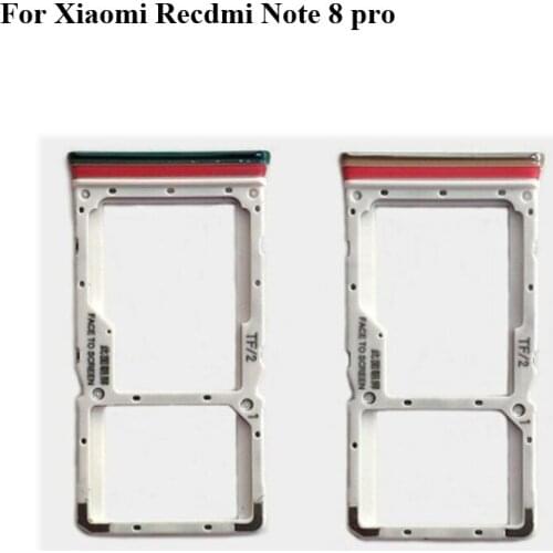 For Xiaomi Redmi Note 8 pro SIM Card Tray + Micro SD Card Tray Holder Slot Adapter Socket For Xiao mi Redmi Note8 pro Note 8pro