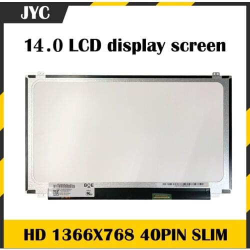 LCD Laptop Display Screen Slim 14.0" NT140WHM-N47 B140XTN03.6 HW1A B140XTN06.1 N140BGE-L32 B140XW02 V1 N140B6-L06 N140BGE-L31