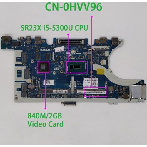 HVV96 0HVV96 CN-0HVV96 w i5-5300U CPU LA-A963P for Dell Latitude E7450 Notebook PC Laptop Motherboard Mainboard Tested