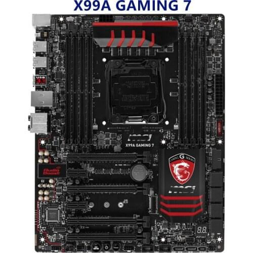 For MSI X99A GAMING 7 Motherboard LGA 2011 V3 DDR4 For Intel X99A X99M Desktop Mainboard SATA III PCI-E X16 Used