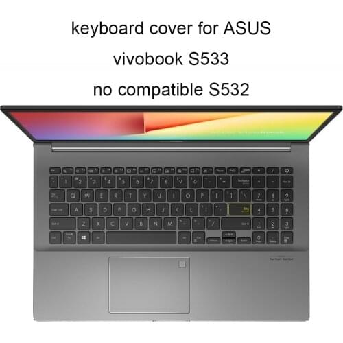 Keyboard Covers 2020 for ASUS Vivobook 15 S15 S533 S5600 15.6 clear TPU laptop keyboards dust cover silicone skin accessories