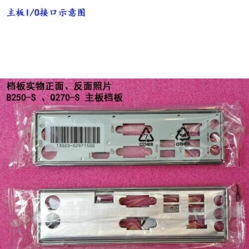 Original IO I/O Shield BackPlate Blende Bracket For Asus B250-S , Q270-S