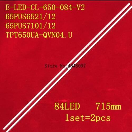 10 pcs LED backlight strip 84 lamp for Philip 65"TV 65pus6521/12 65PUS7101/12 E-LED-CL-650-084-V2 10024611-a0