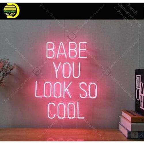 Neon Sign Baby You Look So cool Neon Bulb sign handcraft Beer Bed Room Home neon signboard vintage neon light anuncio luminos