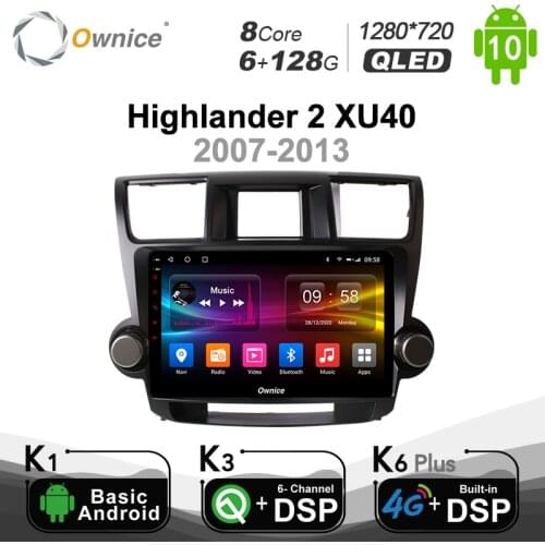 6G+128G Ownice 10.1" Car Radio GPS DVD Navi for Toyota HIGHLANDER 2009 2013 2014 2015 Universal Android 10.0 8 core 4G LTE SPDIF