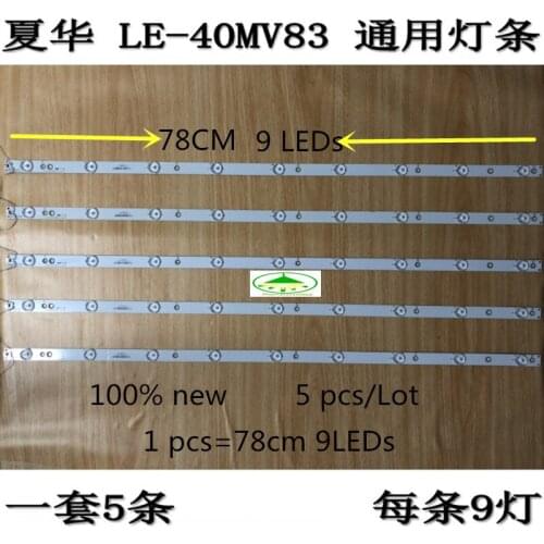 5 PCS/Lot 100% new LCD TV backlight strip for 40 inch LE-40mv83 Universal TV light bar 1 pcs=78CM 9leds
