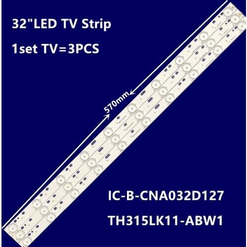 57cm LED Backlight strip 10 Lamp for V315K2-PE1 32"TV LCD EM320D0 IC-A-CNA032D127 IC-A-CNA032D127 LXC031 PLDED3273A-D