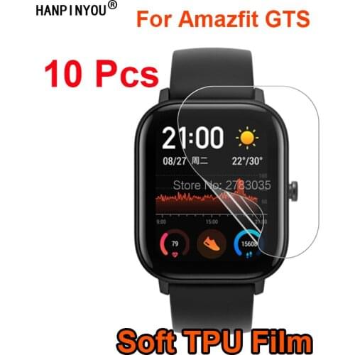 10 Pcs/Lot For Xiaomi Huami Amazfit GTS Sports Smart Watch Soft TPU Film Screen Protector (Not Tempered Glass)