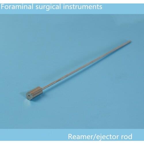Foraminal surgical instrumentsReamer/mandrel/ejector rodMandrel for intervertebral foraminal mirror304 stainless steel reamer