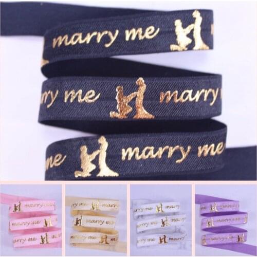NEW! 5/8" gold foil marry me text lover FOE fold over elastic for Saint Valentines Day and marriage proposal