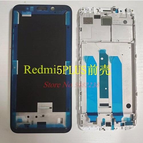 Original LCD Front Frame For Xiaomi Redmi 5 Plus 5P Middle Frame Cover Replacement parts