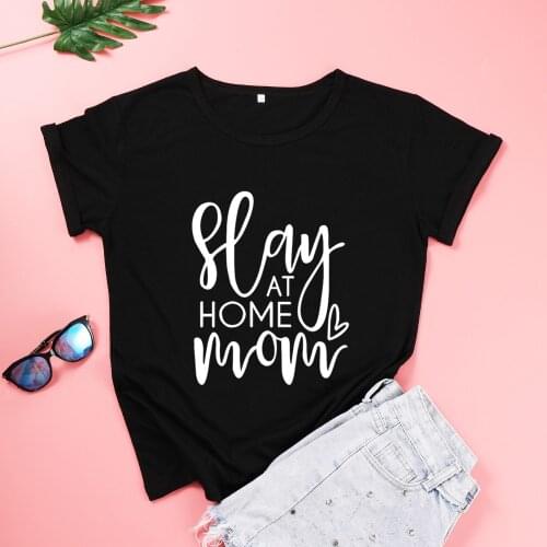 ZBBRDD Stay At Home Mom Women Tshirt Mothers Day Gifts Fashion Graphic Cotton Top Tees Short Sleeve Mamma Casual O Neck T Shirt