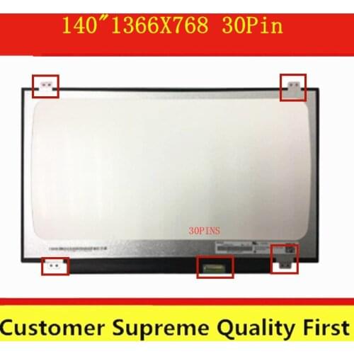 14.0" NT140WHM-N41 LP140WH8 TPC1 LP140WHU TPD1 TPE1 N140BGE-EA3 LED Screen LCD Matrix Laptop HD 1366X768 30Pin Matte panel