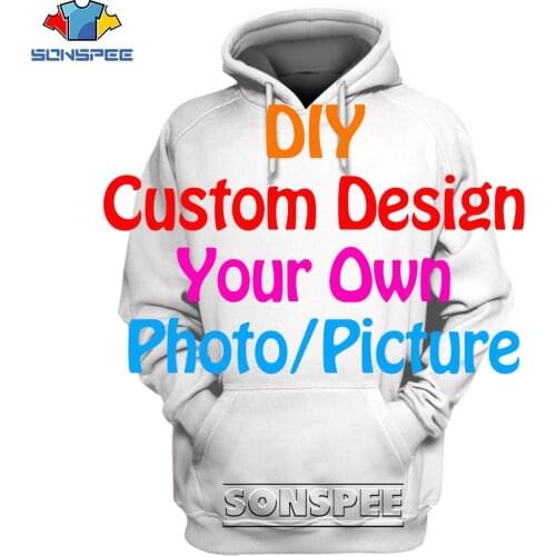 SONSPEE Customized Design Men Women Hoodies Casual Hip Hop Long Sleeve 3D Print DIY Suit Tees Sweatshirt Tops Drop ship