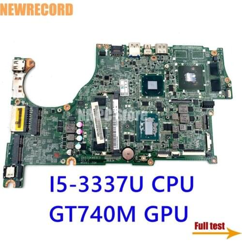 NEWRECORD DA0ZQKMB8E0 NBMAS11003 For acer aspire V5-572 V5-472P Laptop motherboard I5-3337U CPU GT740M GPU main board full test