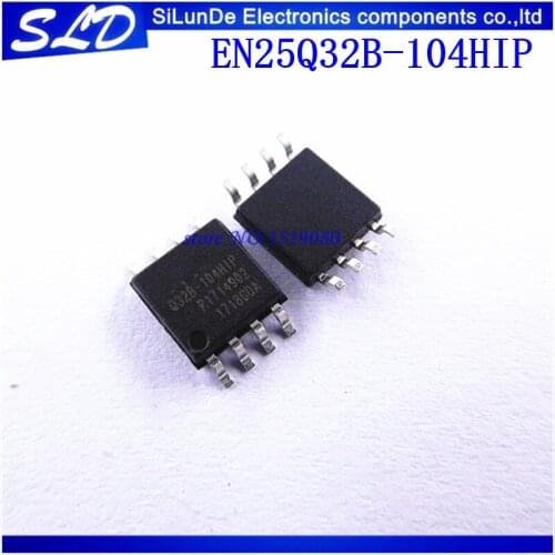 10pcs/lot EN25Q32B-104HIP SOP8 Q32B-104HIP SOP EN25Q32B SMD new and original
