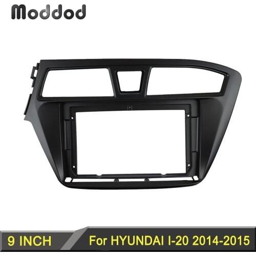 9 Inch Radio Frame for HYUNDAI I-20 2014-2018 Stereo GPS DVD Player Install Panel Surround Trim Face Plate Dash Mount Kit Bezel
