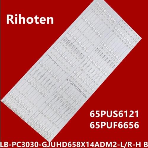 LED Backlight strip For Philips 65"tv 65PUS6121 65PUF6656 AOC LD65P19U LB-PC3030-GJUHD658X14ADM2-L/R-H B
