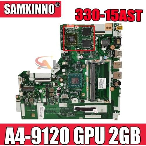 For Lenovo 320-15AST 330-15AST 320-17AST 330-17AST laptop motherboard NM-B321 with CPU A4-9120 GPU 2GB tested 100% work