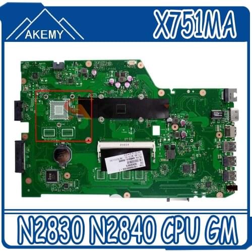 Akemy For ASUS X751MA Mainboard X751M K751M R752M X751MD R752M Motherboard w/ N2830 N2840 CPU GM