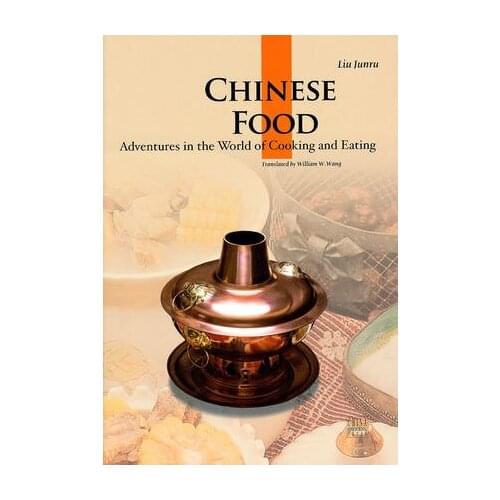 Chinese Food Adventures in the World of Cooking and Eating Language English Paper Book knowledge is priceless and no border-184