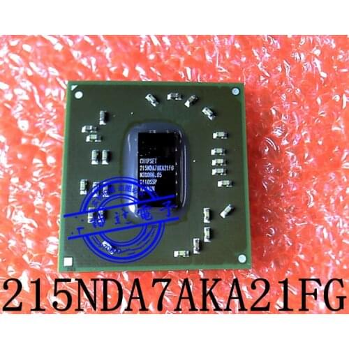 1piece/LOT 215NDA7AKA21FG BGA NEW Original In stock