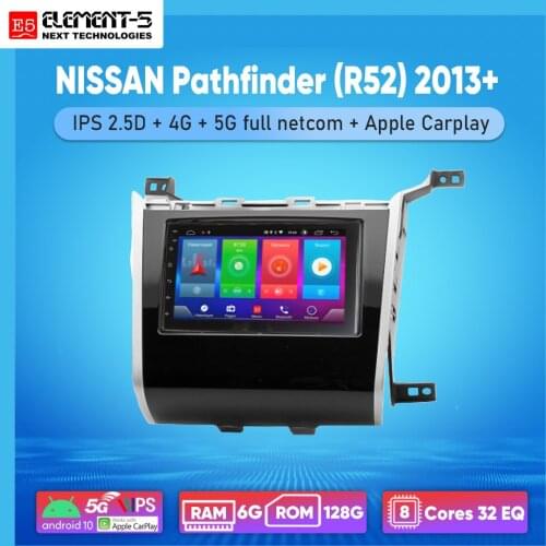 ELEMENT-5 7" 2G+32G Android 10 4G WIFI RDS DSP Car Radio For NISSAN Pathfinder (R52) 2013+, Navigation GPS HiFi