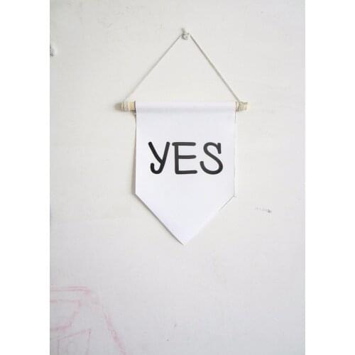 Yes wall banner.black and white Canvas pennant,Nursery decor Wall Hanging quotes