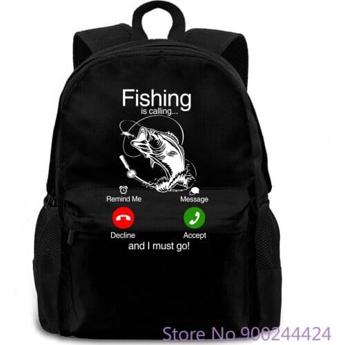 Fishinger Is Calling and I Must Go Phone Screen New women men backpack laptop travel school adult student