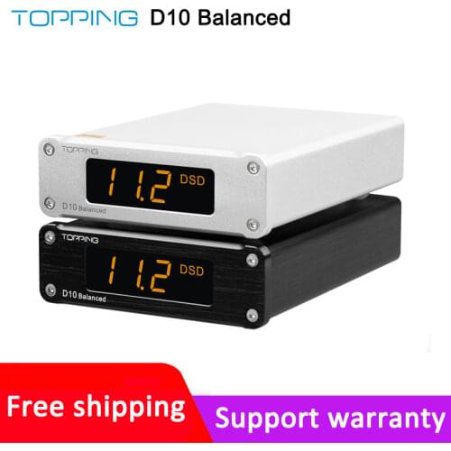 TOPPING D10 Balanced Decoder ES9038Q2M USB DAC 384kHz DSD256 Analog/Digital Output Hi-Res Audio D10S