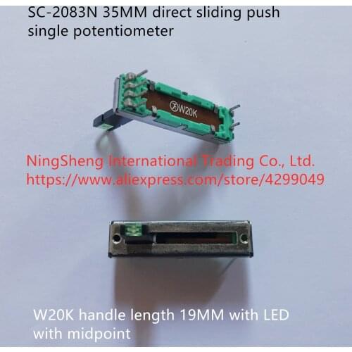 Original new 100% SC-2083N 35MM direct sliding push single potentiometer W20K handle length 15MM with LED band midpoint (SWITCH)