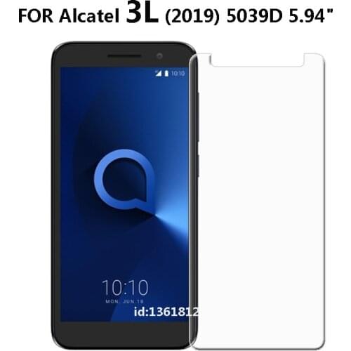 Alcatel 3L 2019 5039D Smartphone Glass High Quality Protective Transparent Glass Screen Protector For Alcatel 3L Glass 5.94 inch