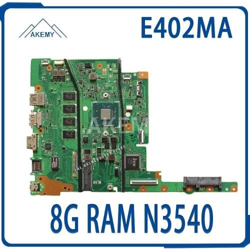 E402MA E502MA Laptop motherboard For Asus E402MA E502MA E402M E502M E402 E502 Test original mainboard 8G RAM N3540 4 cores