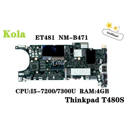 FRU 1LX898 02HL802 For Lenovo Thinkpad T480S laptop motherboard ET481 NM-B471 With I5-7200/7300U RAM 4G 100% fully tested