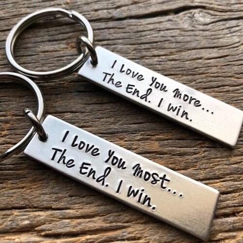 I Love You More / Most The End I Win keychain valentines day gift Girlfriend Boyfriend Husband Wife Gift