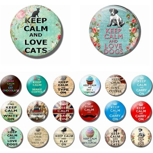 5PCS/SET Keep Calm and Carry on Love Cats Dogs Coffee Cupcake Quote 25mm Round Glass Dome Jewelry Making Friends Lover Gifts