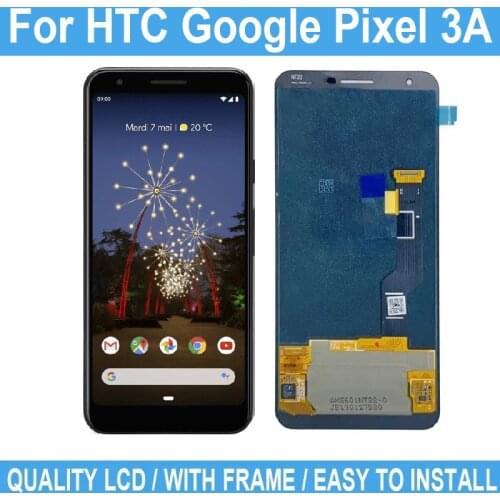 5.6" New LCD For HTC Google Pixel 3A Display Touch Screen No Frame For Google Pixel 3A Replacement Digitizer Screen Assembly