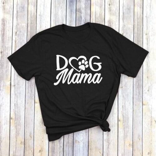 Dog Mama casual women letters print tee shirt short sleeve tops for female summer tshirt girl ladies round neck clothes S-3XL