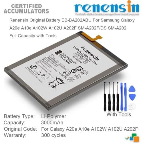 Renensin Battery EB-BA202ABU For Samsung Galaxy A20e A10e A102W A102U A202F SM-A202F/DS SM-A202 Full Capacity with Tools