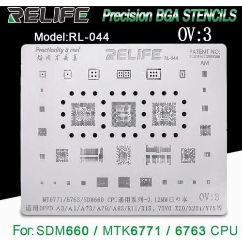 RELIFE OV3 MT6771/MT6763/SDM660 CPU For OPPO A3/A73/A79/A83/VIVO X20 BGA Stencil Reballing POWER PMIC IC Chip Solder Tin Plant