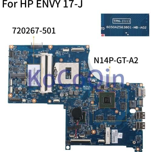KoCoQin Laptop Motherboard For HP ENVY 17-J M7-J 17T-J N14P-GT-A2 2G HM87 Mainboard 720267-001 6050A2563801-MB-A02 DDR3