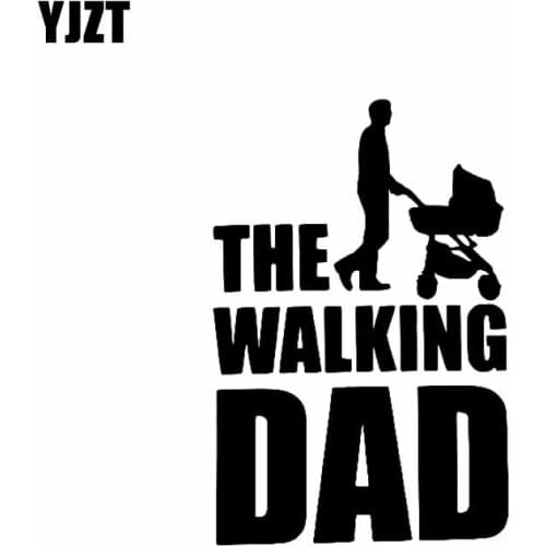 YJZT 9.9CM*15CM The Walking Dad Fun Sticker Vinyl Decal Baby On Board Black/Silver C10-00535