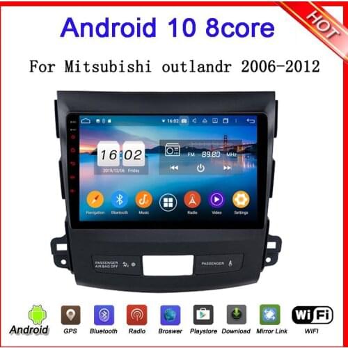 9inch one din Android 10 octa core 4g ram 64g rom car dvd multimedia player for outlander 2008-2012 with gps navigation