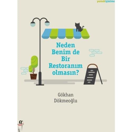 Why does My at A Restaurant?. L758d Dökmeoğlu. Capricorn Yayıncılık