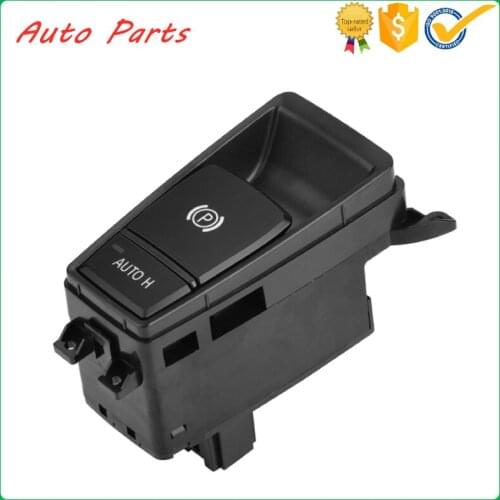 Automatic Transmission Parking Brake Control Switch 61319148508 for BMW X5 2007-2013 for X6 2008 2009 2010 2011 2012 2013 2014