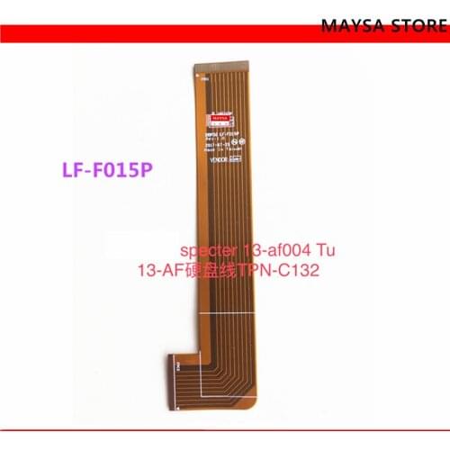 LF-F015P For HP Spectre 13-AF004TU 13-AF SATA Hard Drive Cable/Cable HDD Sdd TPN-C132 100% Tested Fast Ship